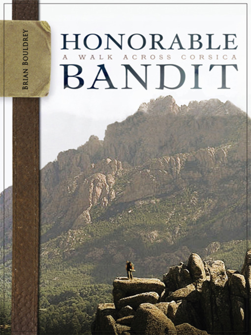 Title details for Honorable Bandit by Brian Bouldrey - Available